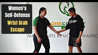 Women's Self Defense - Wrist Grab Escape