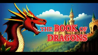 The Book of Dragons by Edith Nesbit (Full Audiobook)