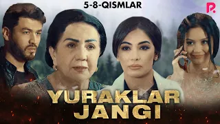 Yuraklar jangi 5-8-qism (milliy serial) | Юраклар жанги 5-8-кисм (миллий сериал)