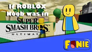 If Roblox Noob was in Super Smash Bros Ultimate