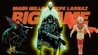 This Is The Comics Crossover Event We Needed! Mark Millars Big Game! #1