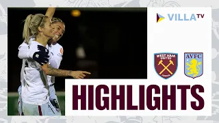 MATCH HIGHLIGHTS | West Ham United Women 2-3 Aston Villa Women