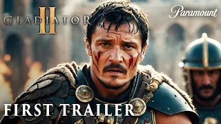 GLADIATOR 2 (2024) - FIRST TRAILER | Pedro Pascal & Denzel Washington | gladiator 2 trailer