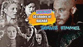 50 shades of Ragnar || Travis Fimmel - Vikings