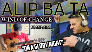 ALIP BA TA | WIND OF CHANGE | First time watching/ reaction !!