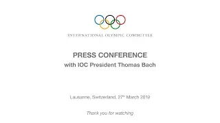 IOC Executive Board Meeting - Press Conference with IOC President Thomas Bach