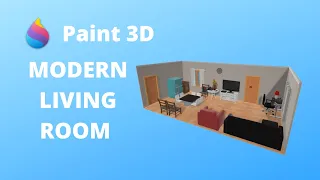 How to make a Modern Living Room using Paint 3D | Time-lapse