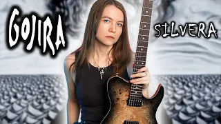Silvera - Gojira (Guitar Cover)