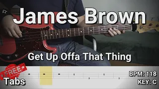 James Brown - Get Up Offa That Thing  (Bass Cover) Tabs