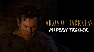 Army of Darkness | MODERN TRAILER