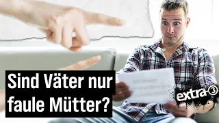 Rollenbild: Mehr Mütter als Väter kümmern sich um Kinder | extra 3 | NDR