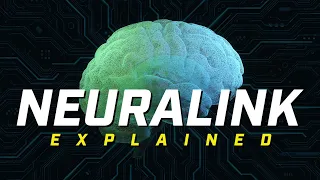 Elon Musk’s Neuralink Explained