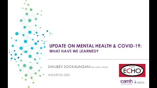 Update on Mental Health and COVID-19