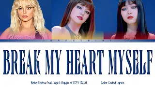 Bebe Rexha feat. YEJI & RYUJIN of ITZY (있지) - Break My Heart Myself (Remix) (Color Coded Lyrics Eng)