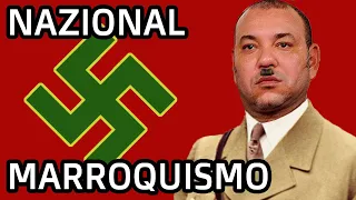 Neocolonialismo marroquí - el auge del nazional marroquismo