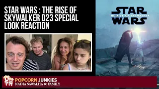 Star Wars : The Rise of Skywalker D23 Special Look - The POPCORN JUNKIES FAMILY REACTION