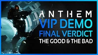 Anthem - VIP DEMO FINAL VERDICT: The Good, The Bad & My General Impressions