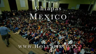 The blind see, the deaf hear, the lame walk and the gospel is preached in Chiapas, Mexico!!