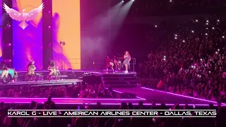 KAROL G - LIVE - LEYENDAS - AMERICAN AIRLINES CENTER - DALLAS, TEXAS