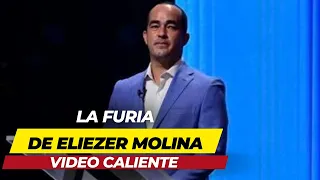 LA FURIA DE ELIEZER MOLINA