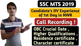 SSC MTS 2019 DV Experience of Candidates in NWR , Total Attendance , OBC certificate Crucial Date ?