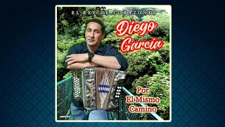 DIEGO GARCIA 2024 Album Completo | POR EL MISMO CAMINO