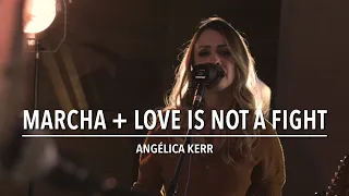 Angélica Kerr - Marcha Nupcial + Love is not a fight