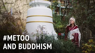 #MeToo and Buddhism | Tsultrim Allione