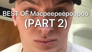 Best of Macpeepeepoopoo pt.2