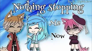 Nothing stopping me now GLMV *Luna’s past*