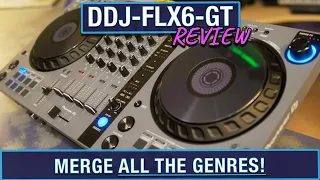 Pioneer DDJ-FLX6-GT Review: All About MERGE FX! | DJ Controller Demo