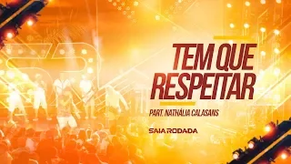 Raí Saia Rodada -  Tem Que Respeitar Part. Nathália Calasans - (DVD Saia Paradise)