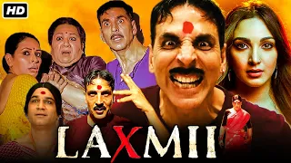 Laxmii Full Movie HD Facts | Akshay Kumar, Kiara Advani, Sharad Kelkar | Raghava Lawrence  | Hotstar