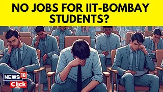 IIT Bombay Placements: Almost 36% of Students Yet to Get Placed Amid Global Economic Slowdown | N18V