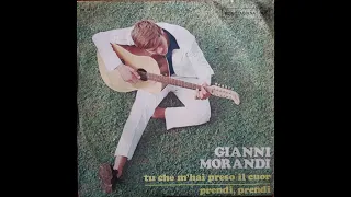 Gianni Morandi - Tu che mi hai preso il cuor (1968)