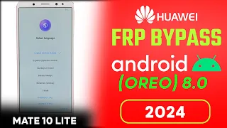 Huawei Mate 10 Lite (RNE-L21) FRP Bypass Android 8.0 | Gmail/Google Account Remove Huawei RNE-L21