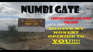 Entering at NUMBI GATE | Visit to the Kruger to Kruger National Park