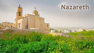 Journey to Nazareth. Walk Through the Streets of The Old City