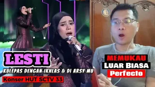Lesti - Kulepas Dengan Ikhas & Di Arsy Mu (HUT SCTV 33) | DeADSReaction