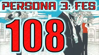 Persona 3: FES - Part 108 - Walkthrough - PS2 - Gameplay / 12/31 Ryoji No More! Aigis' Resolution!