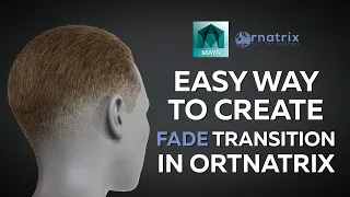 Easy way to create fade transition on hair / Ornatrix / 3D / Maya