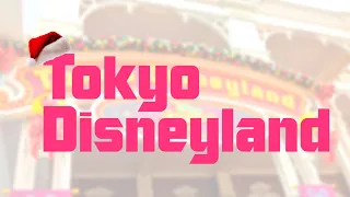 Tokyo Disneyland　東京ディズニーランド クリスマス 一周BGM  逆回り