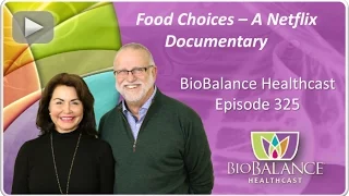 Food Choices - A Netflix Documentary