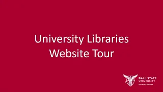 University Libraries Website Tour