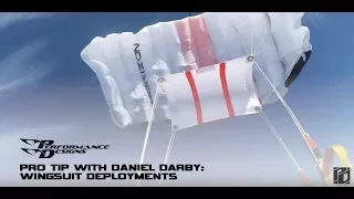 Pro Tip with Daniel Darby: Wingsuit Deployments