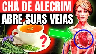 CHÁ de ALECRIM CURA MÁ CIRCULAÇÃO, VARIZES e DOR nas PERNAS?