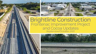 Brightline Construction: Frontenac Improvement Project and Cocoa Updates - September/October 2021