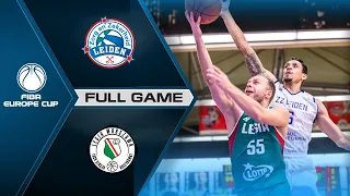 ZZ Leiden v Legia Warszawa | Full Game - FIBA Europe Cup 2021-22