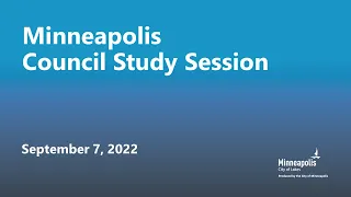September 7, 2022 Council Study Session
