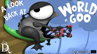 A Look Back At World Of Goo